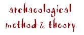 Archaeological Method & Theory syllabus